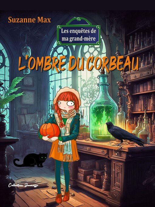Title details for L'ombre du corbeau by Suzanne Max - Available